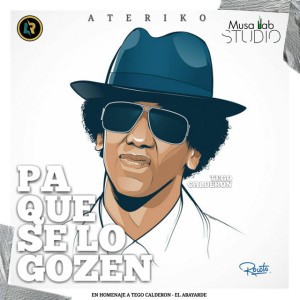 Pa Que Se Lo Gozen