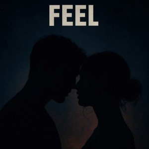 Feel
