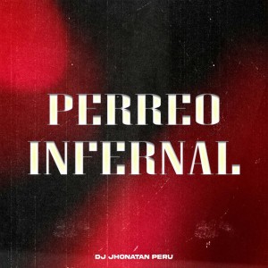Perreo Infernal