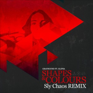 Shapes & Colours - Sly Chaos Remix