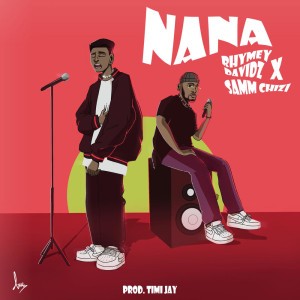 Nana (feat. Samm Chizi)