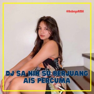 DJ Sa Nih Su Berjuang Ais Percuma - Mario G