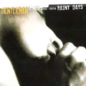 Rainy Days - Dub Version