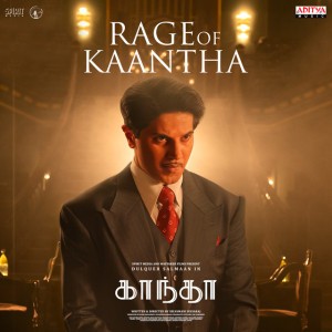 Rage Of Kaantha (From "Kaantha")(Tamil)