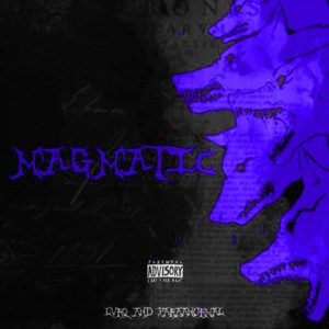 MAGMATIC - Sped Up