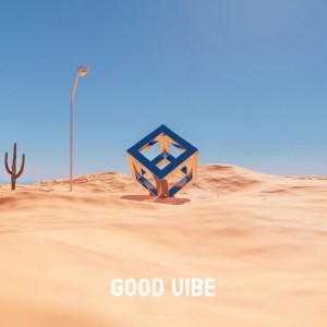 Good Vibe by Infraction Music