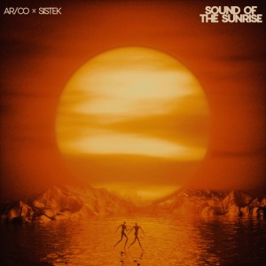 Sound Of The Sunrise - Extended Mix