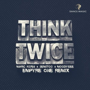Think Twice - Empyre One Edit