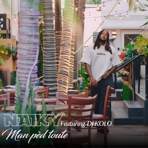 Man Pèd Toute by Naïky & DJ KOLO