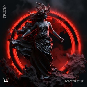 DON'T TRUST ME - HARDSTYLE