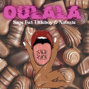 Oulala (feat. LITLE'BÖY & Natoxie)