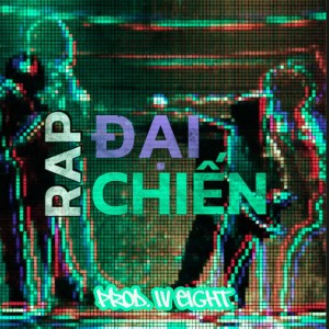 ĐẠI CHIẾN RAP - 2025 Remaster