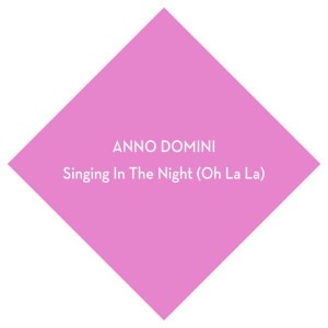Singing in the Night (Oh La La)