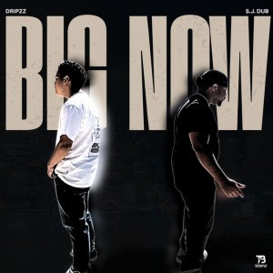 BIG NOW