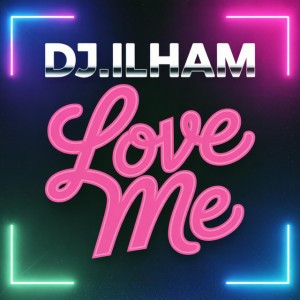 Love Me