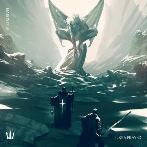 LIKE A PRAYER - HARDSTYLE