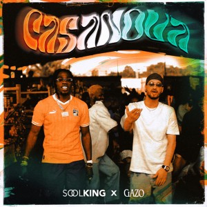 Casanova by Soolking & Gazo