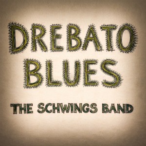 Drebato Blues