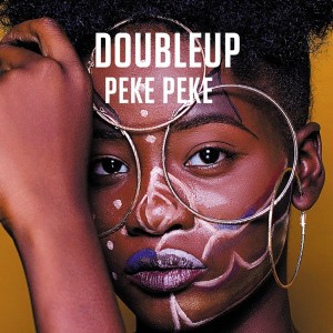 Peke Peke (feat. DoubleUP Matome)