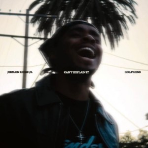 Can't Explain It by Jermain Reese Jr. & Girlfriend