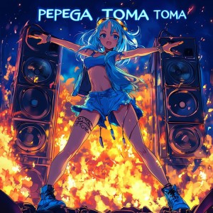 PEPEGA TOMA TOMA - Super Slowed