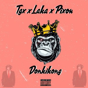 Donkikong (feat. Laká & PiXou)