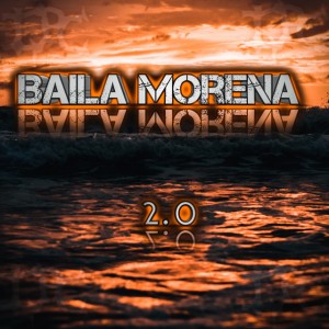 Baila Morena 2.0