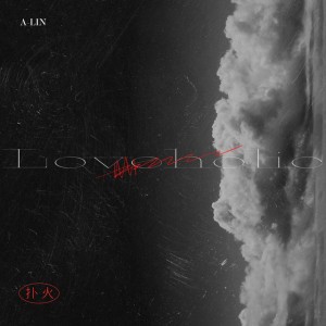 Loveholic by A-Lin