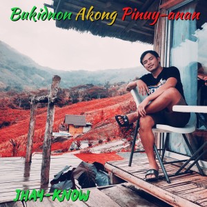 Bukidnon Akong Pinuy anan