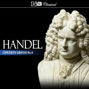 Concerto Grosso in F Major, Op. 6, No. 9: IV. Allegro