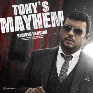 Tony's Mayhem - Slowed Version
