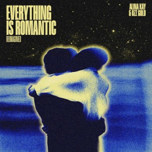 Everything is romantic - Reimagined