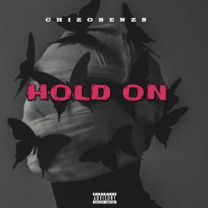 HOLD ON