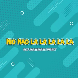 Mio Mao La La La La La