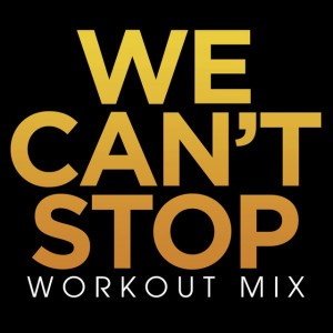 We Can't Stop - Humanjive Remix Radio Edit