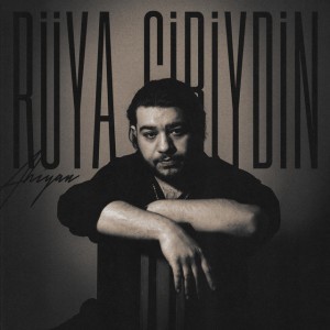 Rüya Gibiydin by Ahiyan