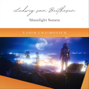 Beethoven: Piano Sonata No. 14 in C-Sharp Minor, Op. 27, No. 2 "Moonlight Sonata": I. Adagio sostenuto