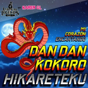 Dan Dan Kokoro Hikareteku