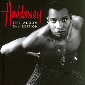 What is Love by Haddaway