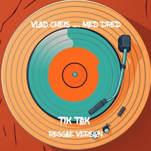 Tik Tak - Reggae Version