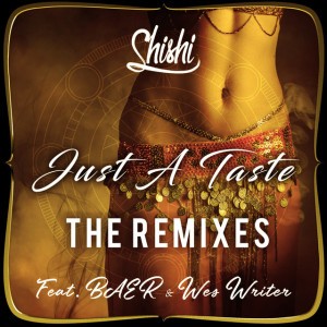 Just a Taste - SUAHN Remix