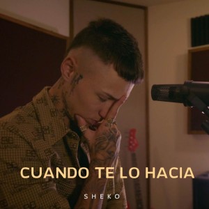 Cuando Te Lo Hacia (Version Acústica)