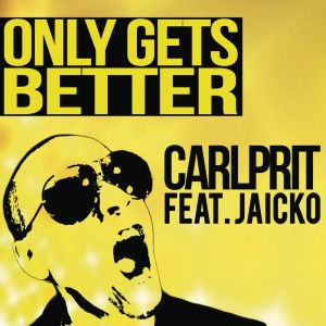 Only Gets Better [Radio Edit]