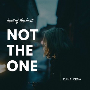 Not the One (Original Version)