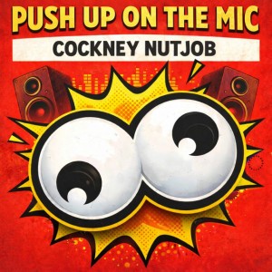 Push Up On The Mic - Extended Mix