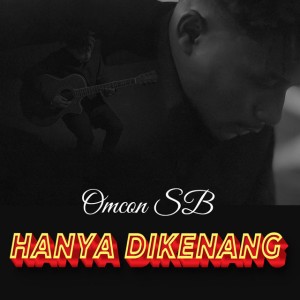 Hanya Dikenang