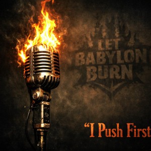 I Push First