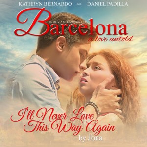 I'll Never Love This Way Again - From "Barcelona - A Love Untold"