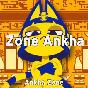 Zone Ankha - Remix