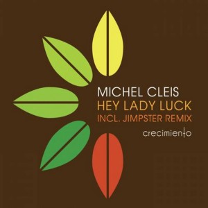 Hey Lady Luck (Extended Club Edit)